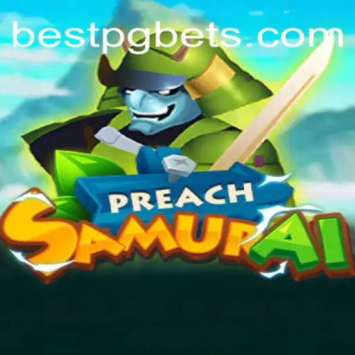 PreachSamurai: A Nova Sensação do BestPG